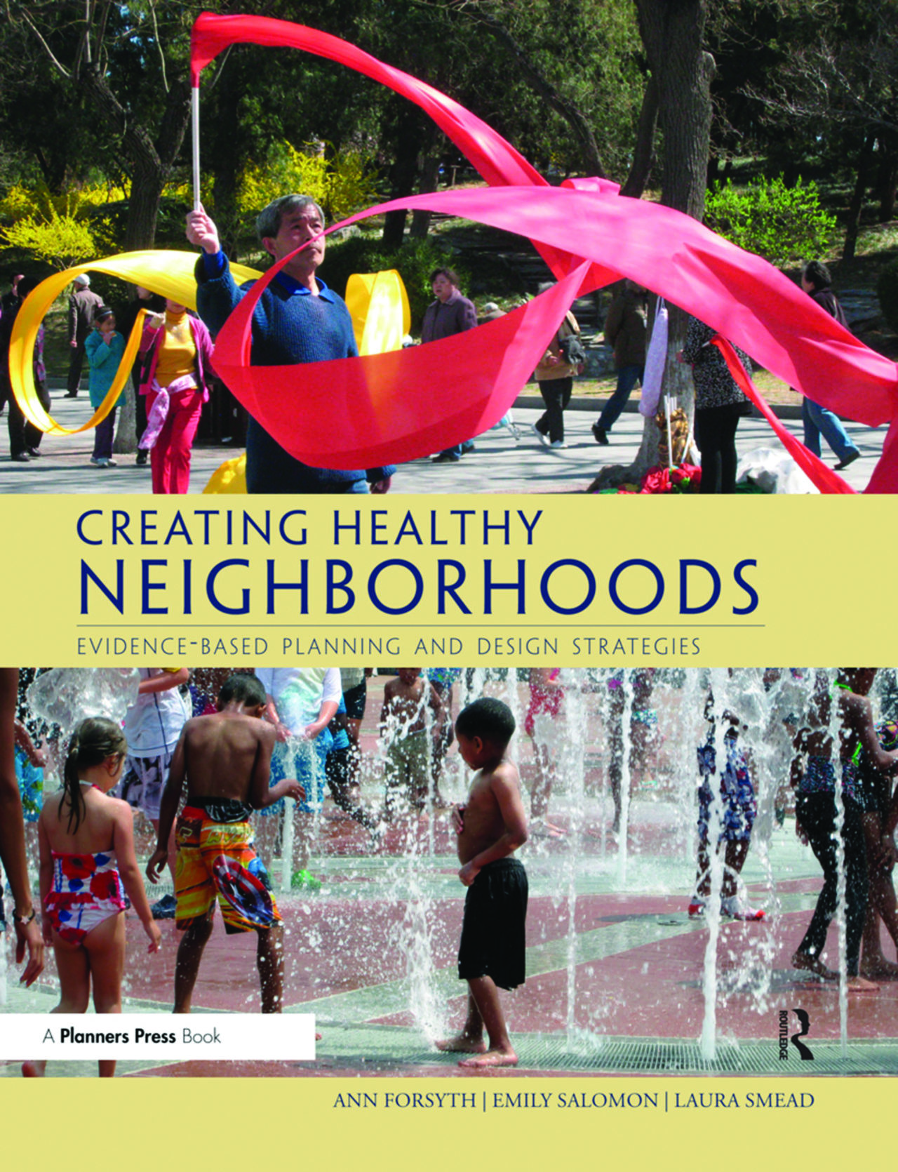 Creating Healthy Neighborhoods