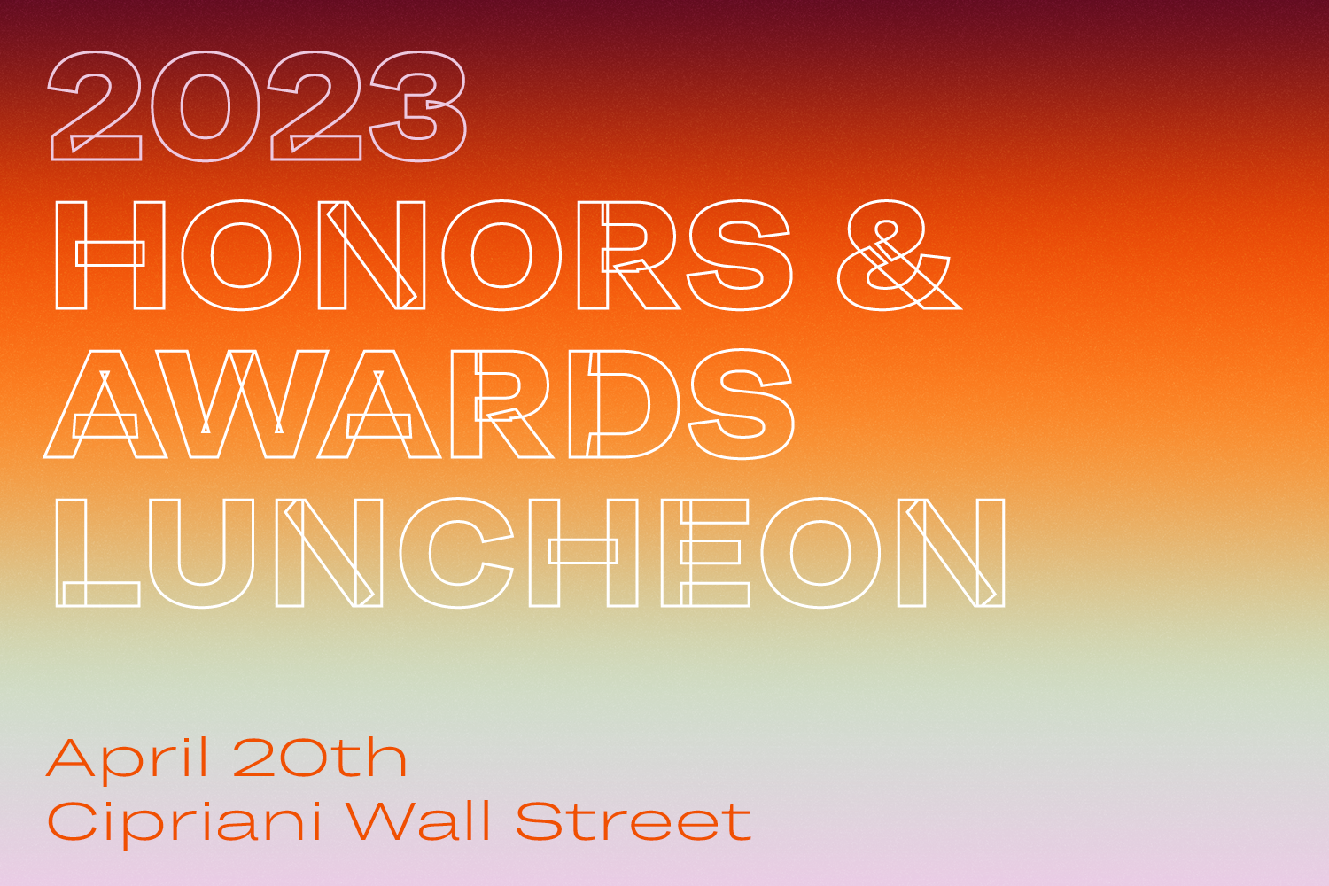 Promotional image for 2023 Honors and Awards Luncheon featuring orange to lavender gradient