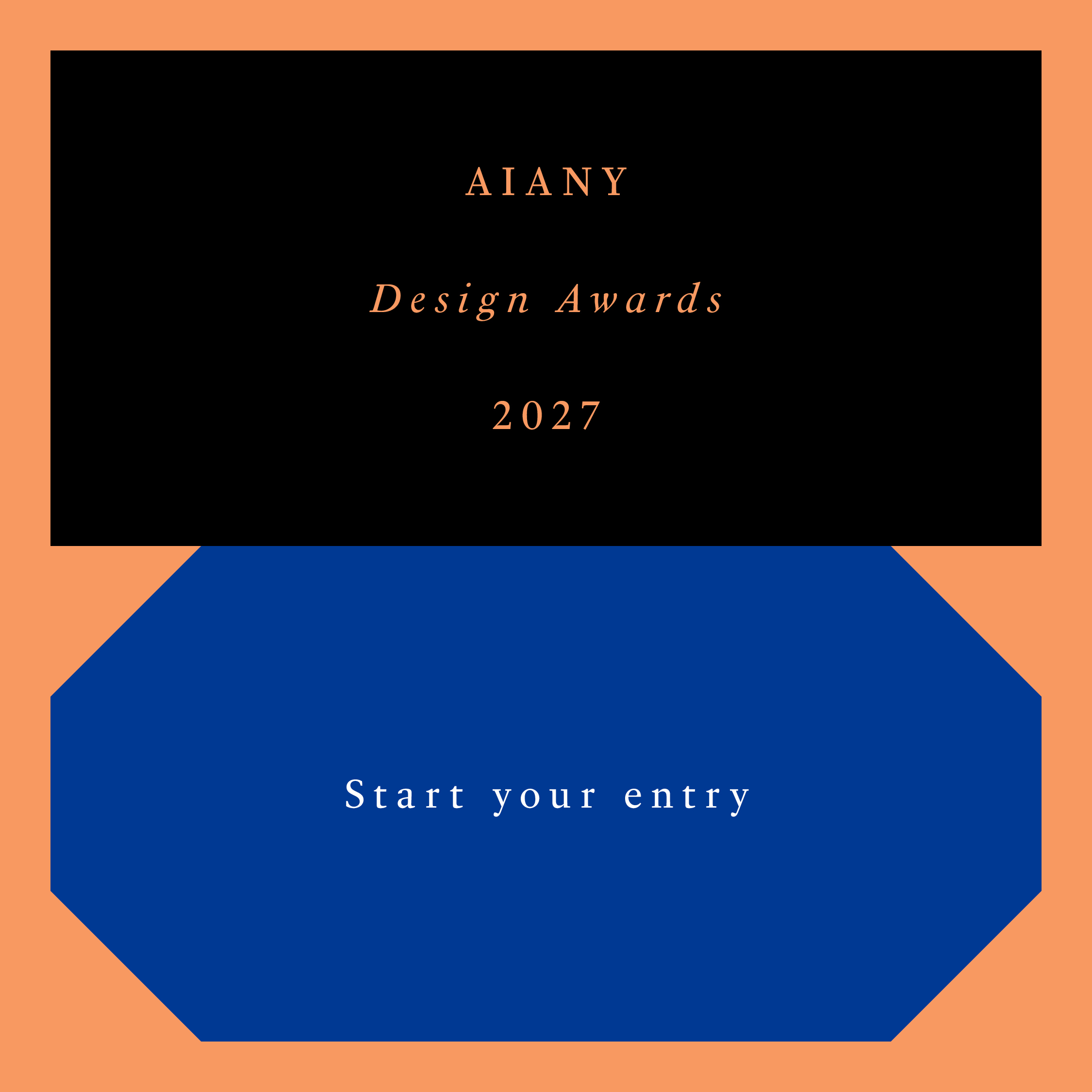 AIANY Design Awards 2027 Start Your Entry promotional text graphic