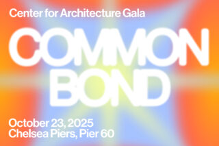 Common Bond: Center for Architecture Gala