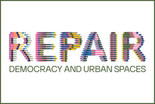 Repair: Democracy and Urban Spaces text graphic