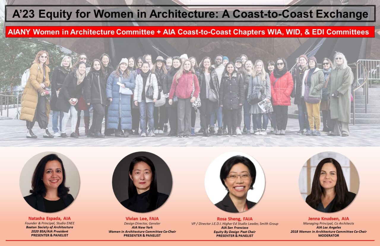 Image of panel for the A'23 Equity for Women in Architecture: A Coast-To-Coast Exchange